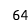 64